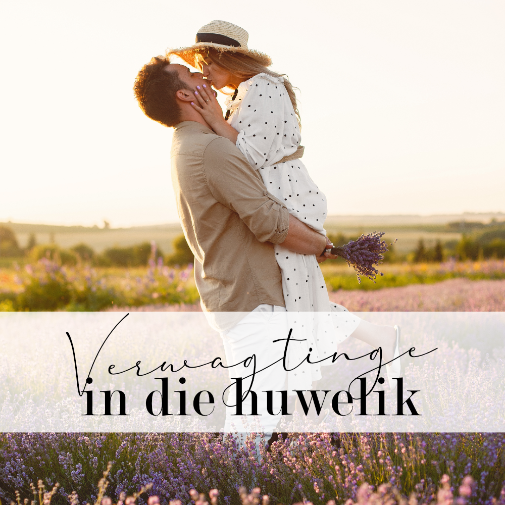 Verwagtinge in die huwelik